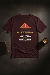 Warning Frenchie Tee - Maroon
