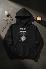 You Are Enough Hoodie - Black Flat Lay